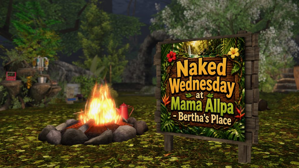 Wooden sign advertises naked Wednesday beside a campfire in the jungle clearing at the village